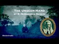The Unseen Hand | M. McDonnell Bodkin | A Bitesized Audiobook