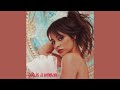 Camila Cabello | “God is a Woman” climax vocal showcase