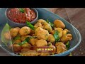 Venkatesh Bhat makes Arisi Bonda with Garlic Chutney