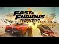 Fast And Furious:Takedown Main Menu Theme.