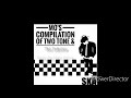 Ska And 2Tone Compilation.