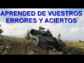 World Of Tanks Español: Errores y Aciertos