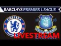 LIVE: Chelsea vs Everton 11-2-2015