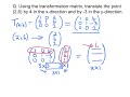 Transformations: Translation,Rotation, Scaling and Reflection