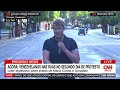 Correspondente da CNN mostra protestos na Venezuela | CNN ARENA