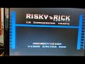 Risky Rick - Hall of Fame.