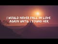 Stephen Sanchez, Em Beihold - Until I Found You (Lyrics Video)