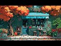 Autumn Breeze 🍂 Lofi Coffee ☕ Lofi Songs start your day ~ Lofi Hip Hop for [ Relax - Sleep - Study ]