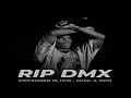 RIP DMX