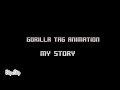 GORILLA TAG ANIMATION [MY STORY]