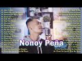 The Best of Nonoy Peña  - Bagong OPM Love Song 2024 - Sa Aking Pag Iisa