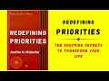 Redefining Priorities: The Shocking Secrets to Transform Your Life (Audiobook)