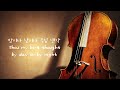 [1HR]  내 맘의 주여 ⎮ 첼로찬양 ⎮ Be Thou My Vision ⎮ Covered by King's Cello ⎮ 기도음악 ⎮ 킹스첼로 ⎮ Christian BGM