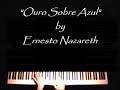 Ouro Sobre Azul by Ernesto Nazareth