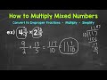 How to Add, Subtract, Multiply, and Divide Mixed Numbers | Math with Mr. J