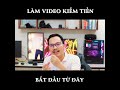 LÀM VIDEO KIẾM TIỀN BẮT ĐẦU TƯ ĐÂY - TheAnh Studio