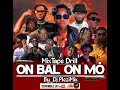 Mixtape Drill -2024- On Bal On Mò /by DJ Plezimix #djremix #kingstreettetkale#tonymixhaiti#lazy