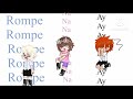 Rompe x na na na na meme / ft: childhood friends + child me