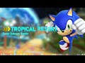 Tropical Resort (Sonic Colours Remix)