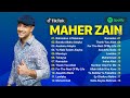 Ya Nabi Salam Alayka, Rahmatun Lil Alameen | Maher Zain Grestest Hits All Time | Lagu Arab Terbaru