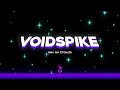 VOIDSPIKE | Release Trailer