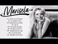 Las canciones románticas de Marisela🌹Colección de mejores canciones 2024