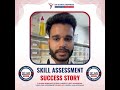 Skill Assessment Success