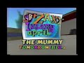 Kids' WB Zany Insany April featuring The Mummy Promo from 2003