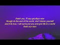 Porter Robinson - Goodbye To A World (Among Us Song) Lyrics | thank you i'll say goodbye soon