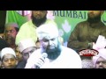 05 Huzoor Jante Hai - Owais Qadri 2013 Mumbai 27.3.2013