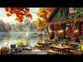 Autumn Day at Cozy Coffee Shop Ambience with Peaceful Jazz Piano Music ☕ Jazz Music for Deep Focus