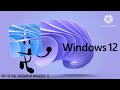 Windows 12 Design (my fanmade version)