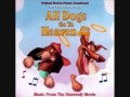 All Dogs go to Heaven 2 (1996) OST 2. It's Too Heavenly Here (song)