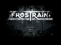 Frostrain - Surviving Eternal Winter on a train