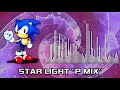 Sonic the Hedgehog - Star Light [Past Remix]