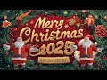 Nonstop Christmas Hits 2025🎁Nonstop Christmas Music Medley 2025🎄Christmas Disco Music 2025⛄