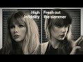 Fresh Out The Slammer x High Infidelity (Eras Tour mashup) | Taylor Swift