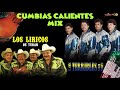 Los Terribles Del Norte / Los Liricos - Cumbias Calientes MIX