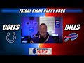 Friday Night Buffalo Bills Happy Hour : Colts vs Bills | Kids Day