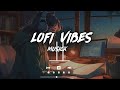 Top Mind Relax Lofi Mashup | Lofi Music for Sleep/Study/Relax | 