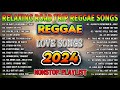 Reggae Love Songs 2024