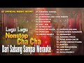 Nonstop Cha Cha Lagu Hits Dari Sabang Sampai Merauke - Iron feat Evans (Official Music Audio)