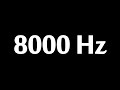 8000 Hz Test Tone 1 Hour