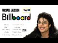 Michael Jackson Top 10 Billboard (Greatest Hits)