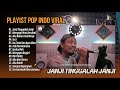 JANJI TINGGALAH JANJI - VALDY NYONK | MENGAPA KAU BERUBAH | SUCI | LAGU POP TERPOPULER 2024