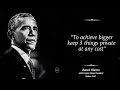 Keep Three Things Private At Any Cost | Hope and Change: Memorable Quotes by Barack Obama
