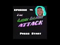The Lexx Black Attack! Ep.11 - Cowardly Donny & His Deteriorating Actions