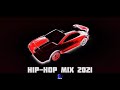 Hip-Hop Mix 2021