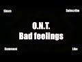 O.N.T. Old New Trance - Bad feelings