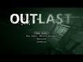 Outlast ep 0 new beginning